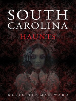 cover image of South Carolina Haunts